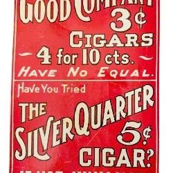 A.K. Walch Good Company Metal Cigar Sign